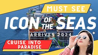 Unveiling Icon of the Seas: Your Ultimate Cruise Adventure Awaits!