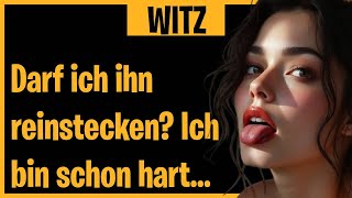 BESTER WITZ DES TAGES! 🤣 Darf ich ihn reinstecken? Ich bin schon hart... - Täglich Witzige Videos! 🤣