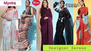 Myntra Stylish Designer Sarees Haul  | Myntra Stylish Sarees Under ₹999/-💕