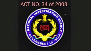 THE NATIONAL INVESTIGATION AGENCY ACT, 2008 Chapter 1, 2 & 3