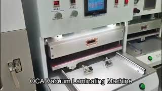 OCA vacuum laminating machine