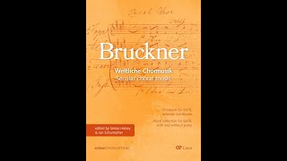 Chorbuch Bruckner. Weltliche Chormusik/ Choral collection Bruckner. Secular choral music (subtitles)