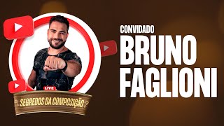 Segredos da Composição (Convidado: Bruno Faglioni)