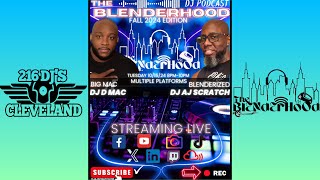 DJ AJ SCRATCH / DJ D MAC - THE BLENDERHOOD - 10/125/24