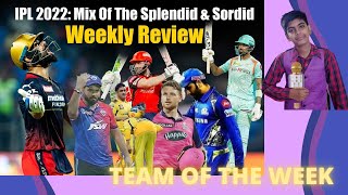 RUTHURAJ, KL RAHUL, TEWATIA   IN   MY   TEAM   OF  THE WEEK  || IPL 2022 || DHRUV VYAS HIGHLIGHT