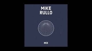 Mike Rullo - Mix