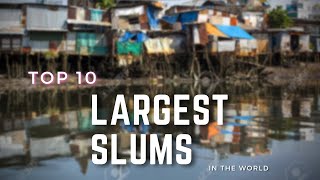 TOP 10 LARGEST SLUMS IN THE WORLD | TOKYBOOK TOP 10 AMAZING