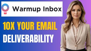 Boost Your Email Deliverability with Warmup Inbox: Full Review