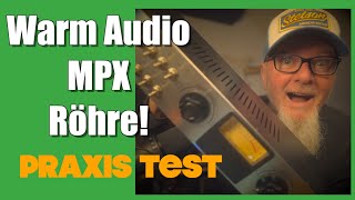 WARM AUDIO MPX - Mikrofon Preamp RÖHRE #warmaudio #audient