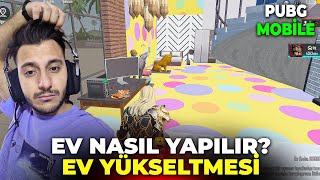 EV YAPMA, EV NASIL YAPILIR, YÜKSELTME SEVİYESİ VE YENİ EVİM! - PUBG MOBİLE