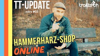 TT-Update märz #3 - Hammerharz SHOP online !