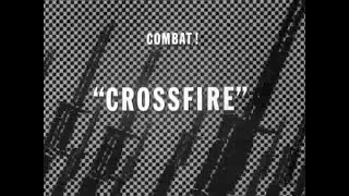 COMBAT! s.4-ep.08 『十字砲火 / Crossfire』