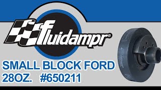 Fluidampr | Small Block Ford (28oz) | #650211