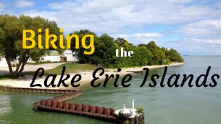 Biking the Lake Erie Islands