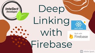 How to do Deep Linking with Firebase in React Native #deeplinking #dynamicLink #reactNative