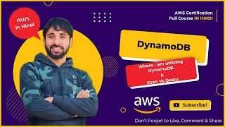 AWS Tutorials - 146 - Amazon DynamoDB - Where I am utilizing DynamoDB.  and what is Scan And Query