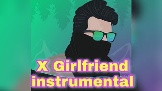 X Girlfriend instrumental