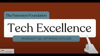 TPF Tech Excellence: Microsoft 365: Optimizing Outlook