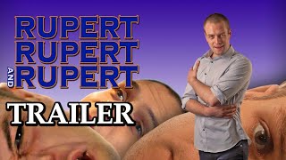 Rupert, Rupert & Rupert (2019) | UK Trailer HD | Sandy Batchelor | Comedy Movie