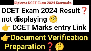 Dcet result 2024|Dcet Document Verification|dcet marks entry link|#dcet Document Verification list