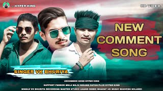 New Comment song || Singar VK Bhuriya Diwali special song DJ New Timli Rmex Bharat HD