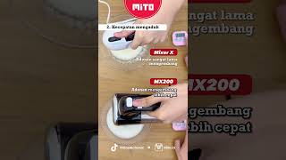 Battle Hand Mixer MX200 dengan hand mixer merek lain yuk! #mitoelectronic #mito