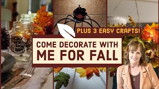 Come DECORATE With Me For FALL 🍁 plus 3 EASY Crafts!