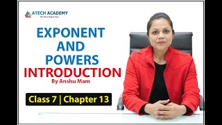 Class 7th Maths Exponent and Powers - INTRODUCTION - Chapter 13 NCERT Solutions