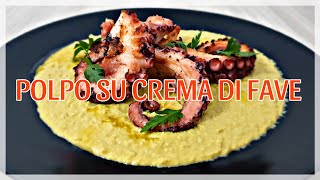 Polpo su crema di fave: una ricetta semplice e gustosa 🐙