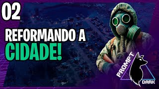 Reformando a cidade! Endzone 2