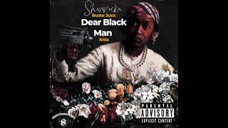 Showrocka x Ruste Juxx - Dear Black Man (feat. Aida) (Official)