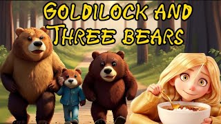 Goldilock and Three bears | Bedtime story for kids in English | Traditional story | fairy tales