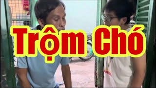 Trộm Chó #Ân Nhân Vlog