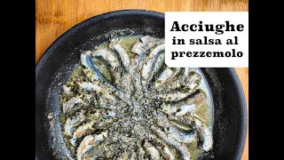 Ricetta acciughe in salsa verde al prezzemolo