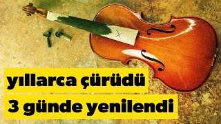 Yıllarca Çürümeye Bırakılan Keman, 3 Günde Yenilendi! - İkinci Şans #4