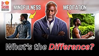 Mindfulness vs. Meditation: What's the Difference?