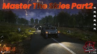 Master The Skies part 2 : Episode 19.5 Of The Global Campaign - Total Conflict Resistance