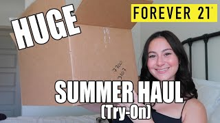 HUGE FOREVER 21 SUMMER HAUL | Try-on!