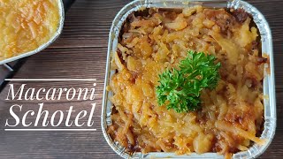 Cara membuat MACARONI SCHOTEL enak dan mudah