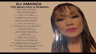 DJ AMANDA FREESTYLE MASHUPS MEGAMIX