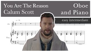 You are the reason - Calum Scott – Oboe and Piano accompaniment - Sheet Music (Easy Intermediate)