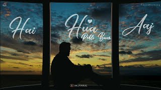 Hua Hai Aaj Pehli Baar Status | New WhatsApp Status | Good Morning Status | Sunset Video Status