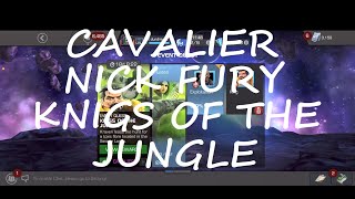 CAVALIER Kings of the Jungle | CAVALIER NICK FURY | MARVEL CONTEST OF CHAMPIONS | MCOC |