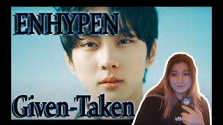 |REACTION| Реакция на ENHYPEN (엔하이픈) 'Given-Taken