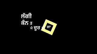 Love Hate - Karan Aujla || Punjabi Whatsapp Status 2019