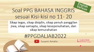 SOAL PRETEST PPG 2024| INDIKATOR 11 S/D 20| BAHASA INGGRIS