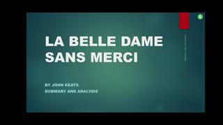 LA BELLE DAME SANS MERCI POEM BY JOHN KEATS SUMMARY AND ANALYSIS