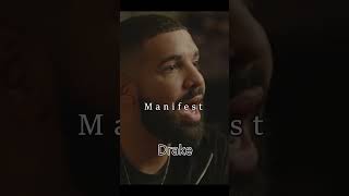 Manifest, Drake The Rapper