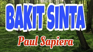 PAUL SAPIERA "BAKIT SINTA " THE BEST TAGALOG LOVE SONG cover/ #music #love #song