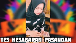 Vidio Pendek Tes Kesabaran PASANGAN 😭😭😭